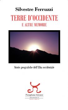 TERRE D’OCCIDENTE E ALTRE MEMORIE