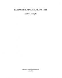 Letto Imperiale: Eremo 1814