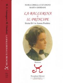 La ballerina e il principe / Storia di un amore proibito