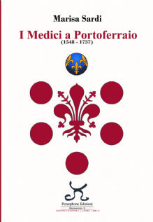 I Medici a Portoferraio (1548-1737)