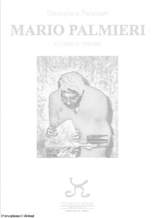 Mario Palmieri e l'Isola d'Elba