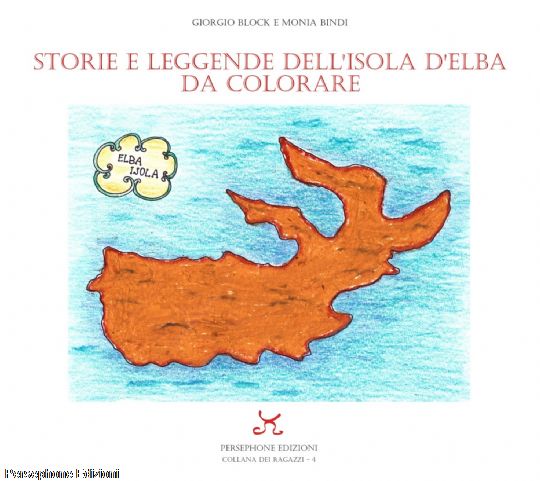 Storie e leggende dell'Isola d'Elba da colorare
