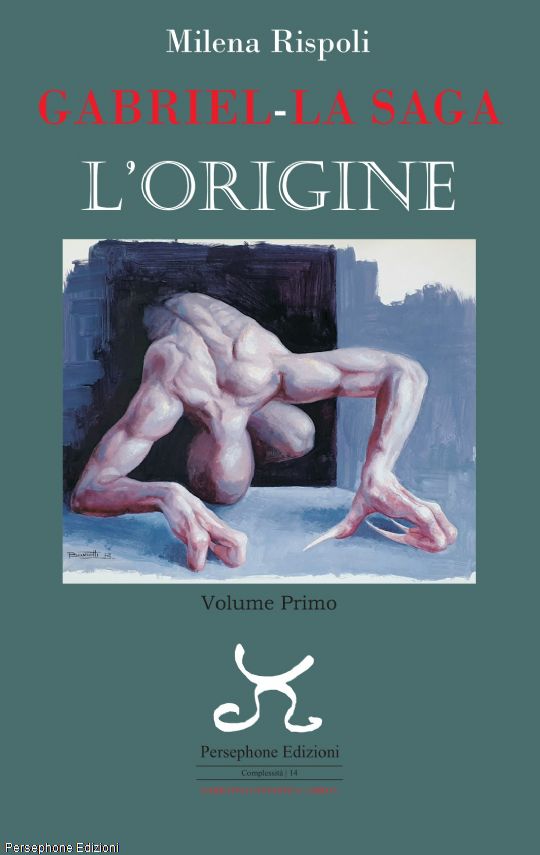 Gabriel - La Saga L'Origine