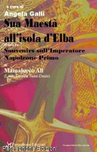 Sua maestà all'isola d'Elba.
