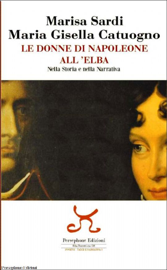 Le donne di Napoleone all'Elba
