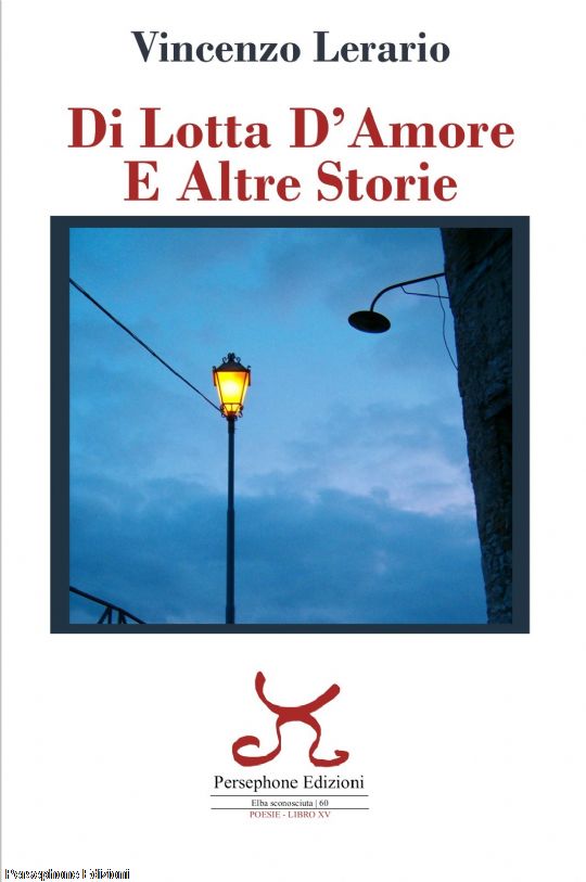 DI LOTTA D’AMORE E ALTRE STORIE