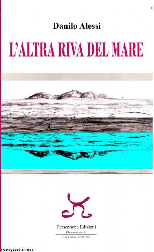L’ALTRA RIVA DEL MARE