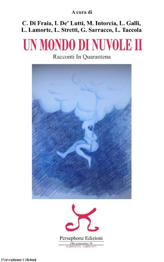 UN MONDO DI NUVOLE Racconti in Quarantena
