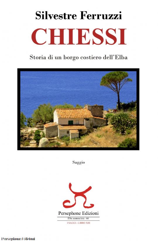 Chiessi, storia di un borgo costiero dell'Elba